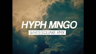 Joy Orbison  Hyph Mngo Whitesquare Remix [upl. by Eda505]