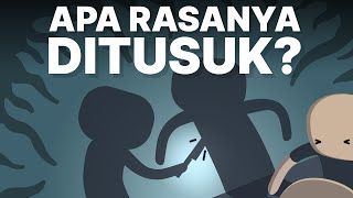 Apa Rasanya Kalau Kita Ditusuk [upl. by Itra]