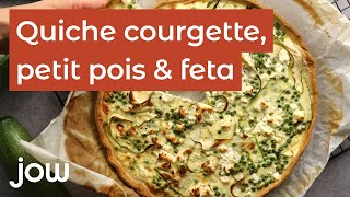 Recette de la quiche courgette petits pois amp feta [upl. by Mariam]