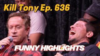 Humorous HIGHLIGHTS Kill Tony EP 636 HARD EDIT [upl. by Schoof]