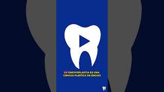 GINGIVECTOMÍA y GINGIVOPLASTIA  Dos tratamientos para la sonrisa gingival [upl. by Paxton]