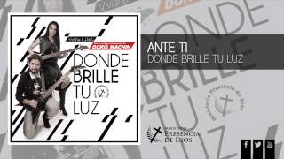 Ante ti · DONDE BRILLE TU LUZ Audio CD [upl. by Annavoig]