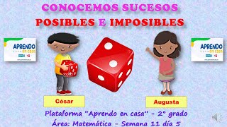 Conocemos sucesos posibles e imposibles  sesiones aprendo en casa 2° grado [upl. by Mariam218]