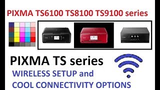 PIXMA TS6150 TS8150 TS9150 series part3  Wireless Setup [upl. by Aicirtam]