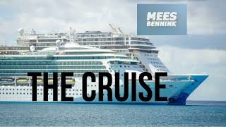 Mees Bennink  The Cruise [upl. by Justus161]