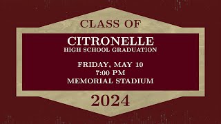 Citronelle High School Graduation 2024 [upl. by Ardnola]