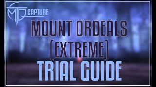 MOUNT ORDEALS EX TRIAL GUIDE  FFXIV 63 [upl. by Packton]