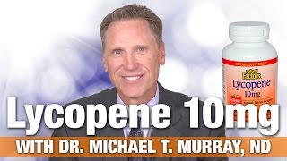 Natural Factors Lycopene 10mg with Dr Michael Murray Lycopene Benefits for Free Radical Protection [upl. by Trahurn]