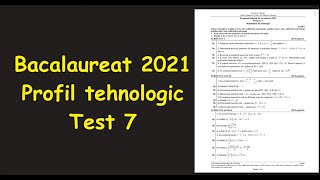 Bac 2021 Test 7 antrenament bacalaureat profil tehnologicInvata Matematica UsorMeditatii Online [upl. by Macfadyn359]