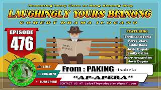 LAUGINGLY YOURS BIANONG 160 COMPILATION  IOCANO DRAMA  LADY ELLE PRODUCTIONS [upl. by Marina180]