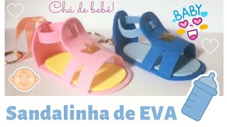 DIYSandalinha de EVALembrancinha Chá de bebê [upl. by Karel237]