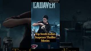 Top South Indian Suspense Thriller Movies  Suspence Thriller Movies Must Watch [upl. by Dripps]