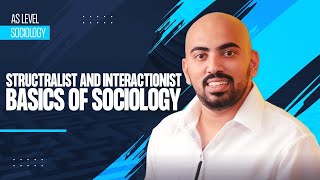 Structralist and interactionist  Basics of Sociology [upl. by Aihsela]