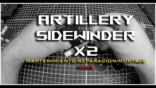 Artillery Sidewinder X2 MantenimientoReparaciónMontaje 2023 [upl. by Meredithe]