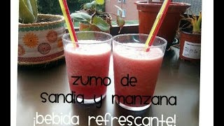 Zumo de sandia y manzana  Mini Vídeo [upl. by Assira745]