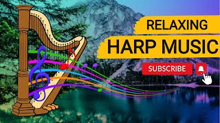 Relaxing Harp Music  Sleep Music Meditation Music Spa Music Instrumental Background Music [upl. by Enowtna]