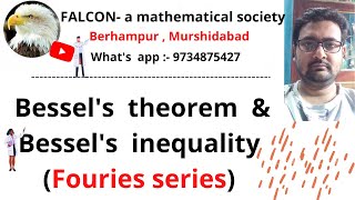 Bessels theorem and inequality Fourier series [upl. by Marwin]