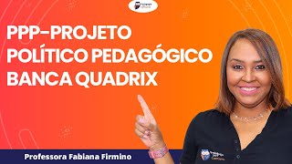 Projeto PolíticoPedagógico PPP Tudo que cai em provas [upl. by Rumney]