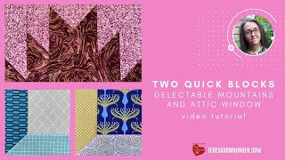 Two quick blocks delectable mountains and attic windows quilt blocks [upl. by Medrek]