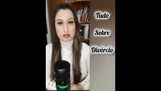 Tudo sobre Divórcio Bíblico [upl. by Christos]