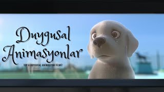 EN DUYGUSAL 4 ANİMASYON FİLMİ  Duygusal Animasyon Filmleri [upl. by Salvay]