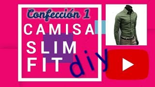 Camisa Slim Fit Confección parte 1 [upl. by Nicole876]