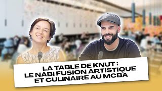 LE NABI FUSION ARTISTIQUE ET CULINAIRE AU MCBA [upl. by Keyek59]