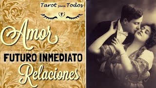 💟AMOR Futuro inmediato⚡Relaciones🔮Tarot interactivo🙏TpT [upl. by Ammej]