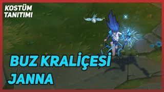 Buz Kraliçesi Janna Kostüm Tanıtımı League of Legends [upl. by Niwri246]