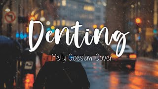 Denting Melly Goeslaw  Cover Lirik 2021 MWLirik [upl. by Britney]