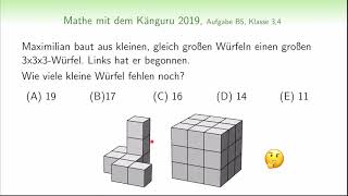 B5 Känguru Wettbewerb 2019 Klasse 3 4 Geometrie Grundschule Würfelgebäude [upl. by Akamaozu]