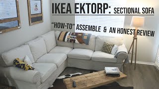 Ikea Ektorp A Review Step by Step Assembly Guide and Video Tutorial of the Sectional Sofa [upl. by Bortz]