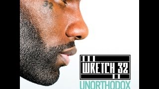 Wretch 32 feat Example  Unorthodox Audio [upl. by Ahseinet]