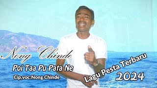 Poi Taa Pu Pata NeLagu Pesta TerbaruDaerah Palue 2024Nong Chinde [upl. by Jeana]