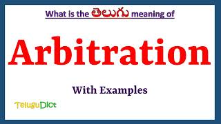 Arbitration Meaning in Telugu  Arbitration in Telugu  Arbitration in Telugu Dictionary [upl. by Seth315]