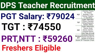 FRESHERS CAN APPLY I DPS TEACHERS VACANCY 2023 I EXCELLENT SALARY [upl. by Cletis788]