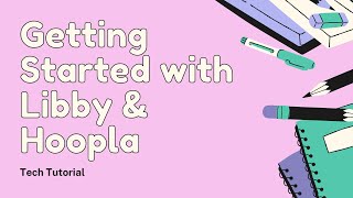 Getting Started with Libby amp Hoopla [upl. by Bourke940]