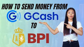 HOW TO SEND MONEY FROM GCASH TO BPI amp HOW TO SEND MONEY FROM BPI TO MAYA WALLET [upl. by Akcir903]