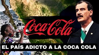 Cómo Coca Cola CONTROLA La Política Mexicana Mientras DESTRUYE La Salud Del País [upl. by Conard109]