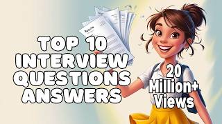 Top 10 Interview Questions and Answers English [upl. by Daveen]