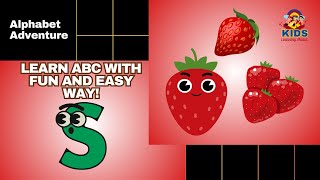 S for Strawberry  ABC Alphabet  Letter S  Learn S Words In Fun Way  Kids Learning Mania learn [upl. by Godwin]