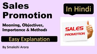 Sales Promotion in Hindi  Meaning Objectives Characteristics amp Methods of Sales Promotion [upl. by Yusem]