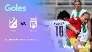 Deportivo Pereira vs Atlético Nacional goles  Liga Femenina BetPlay Dimayor 2023  Fecha 9 [upl. by Lehcsreh]