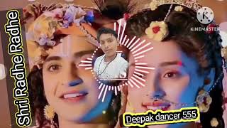 Shri Radhe Radhe barsane wali Radhe DJ DEEPAK DJ song mixer Shri555🙏🙏🙏🙏🙏🚩🚩🚩🚩🚩🚩🚩🔱🔔🔔🪷🪷 [upl. by Trakas]