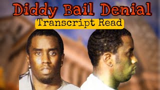 Diddy Bail Hearing Transcript Read Heres why he got denied [upl. by Nikos113]