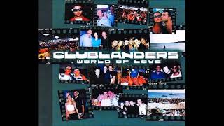 Clublanders  World Of Love Nord Vocal 2000 [upl. by Dorwin]