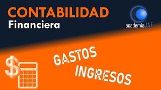 Gastos e Ingresos  Contabilidad Capítulo 14 curso gratis básico  academia JAF [upl. by Aruam]