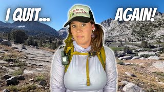 I QUIT Hiking the Pacific Crest Trail AGAIN amp What I Decided to Do Instead [upl. by Dlarrej745]