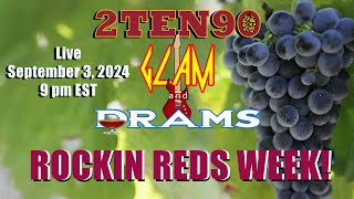 2TEN90s Glam n Drams  Rockin Reds Wine Week  Take 2 [upl. by Kin449]