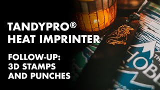 TandyPro® Heat Imprinter Followup 3D Stamps and Punches [upl. by Watters888]